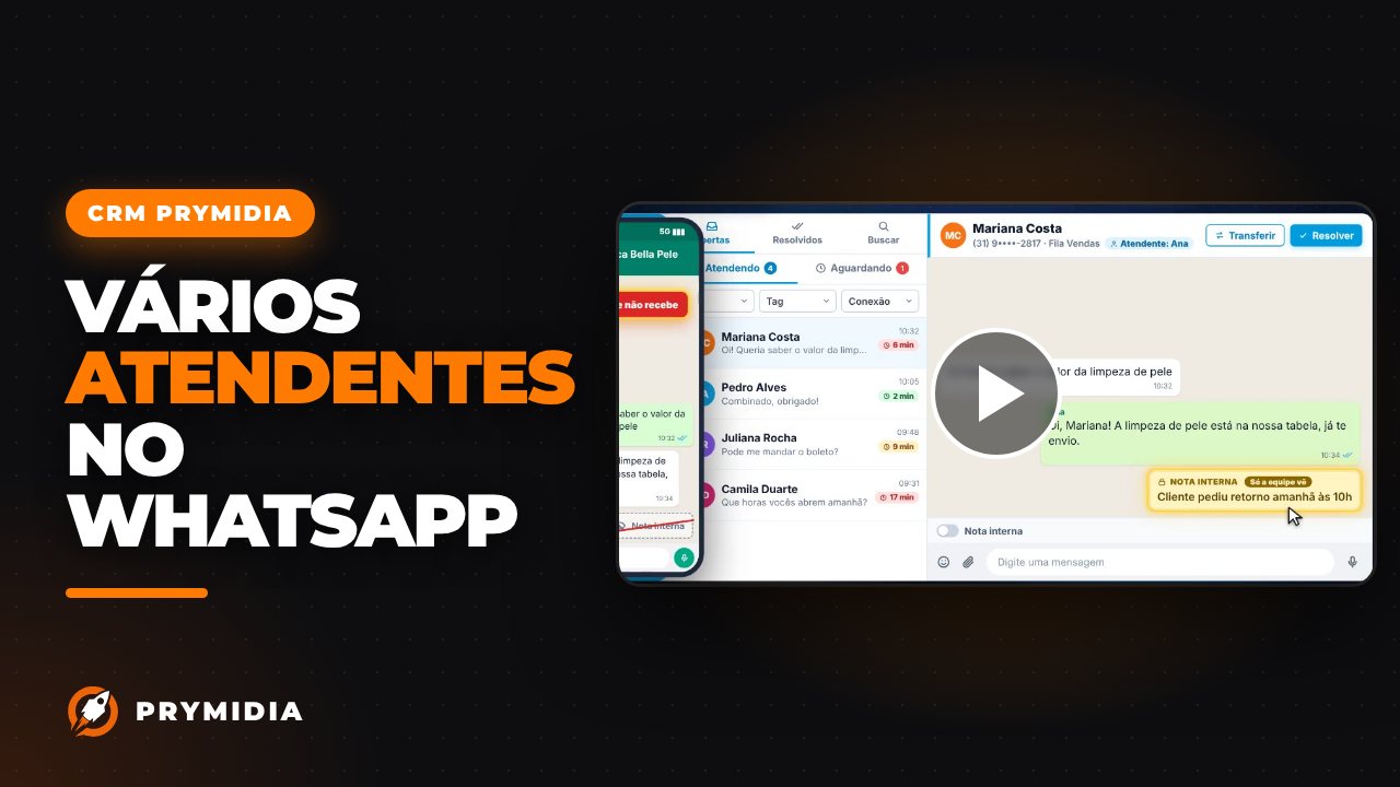 Vídeo: Vários atendentes no WhatsApp no CRM Prymidia